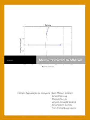 Manual de Control de MATLAB  - Juan Manuel Jimenez - Primera Edicion